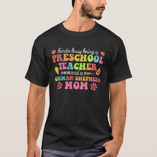 幼稚園の先生の母 ジャーマンシェパードの母 犬の母 Tシャツ (正面)