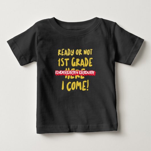 幼稚園の卒業生 – 準備ができているか否か、1年生 ベビーTシャツ (正面)