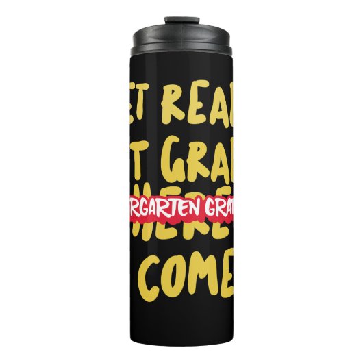 幼稚園の卒業生 – 1年生の準備 タンブラー (正面)