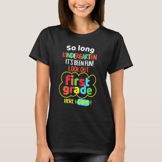 幼稚園はこれでおしまい!1年生に備えろ!私の登場 Tシャツ (正面)