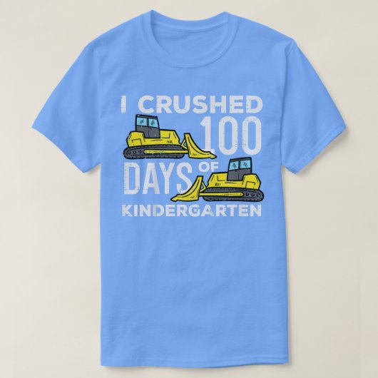 幼稚園ブルドーザーの100日を粉砕した子供  Tシャツ (デザイン正面)