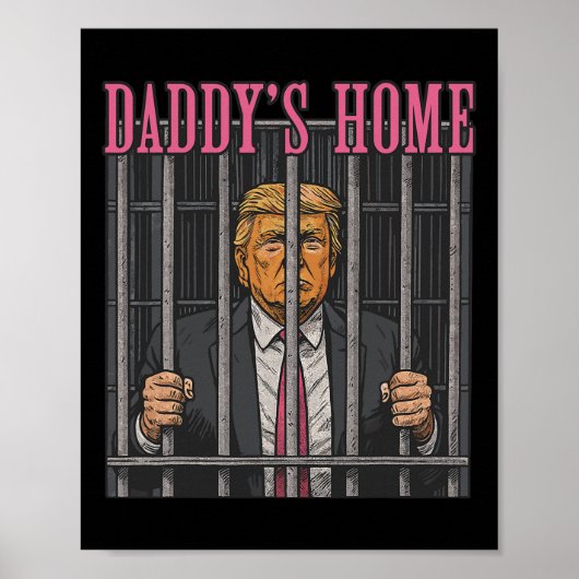 幽閉リーダーユーモア声明パパのおうち反トランプ ポスター (正面)
