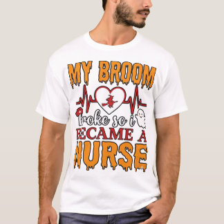 幽霊が怖すぎて箒が壊れた ハロウィン ナース Tシャツ