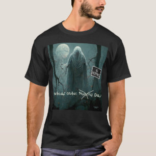 幽霊たちは国立幽霊狩り日が好きではない Tシャツ