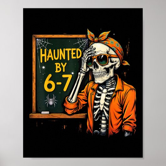 幽霊のシックスセブン 6 7 ミーム 67 スケルトンの手 ハロウィン ポスター (正面)