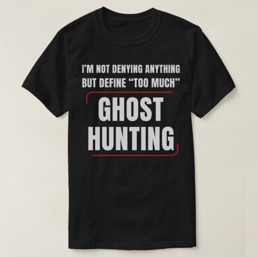 幽霊ハンターオーバー幽霊狩りパランおもしろいム Tシャツ (デザイン正面)