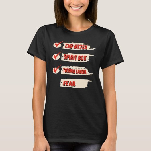 幽霊ハンターチェックリストEMFメーター超常投資 Tシャツ (正面)