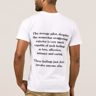 幾分濶歩にもかかわらず一般のパイロット、 Tシャツ