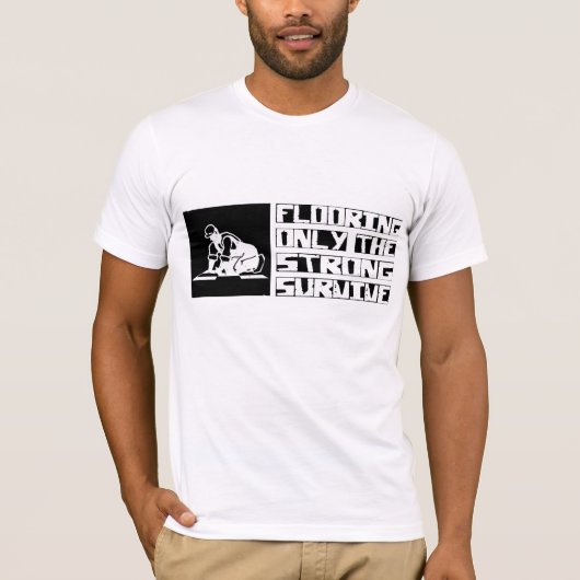 床張りは生き延びます Tシャツ (正面)