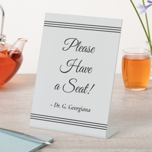 「座って下さい!」+名パーソナライズされた前 台座サイン (インサイチュ)