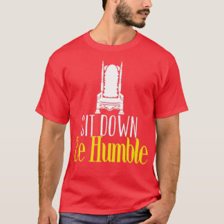 座るBe Humble yoga gift yoga先生ヨ Tシャツ