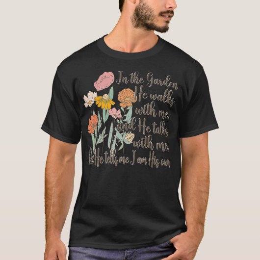 庭で彼は私と歩き、私と語り合うM Tシャツ (正面)