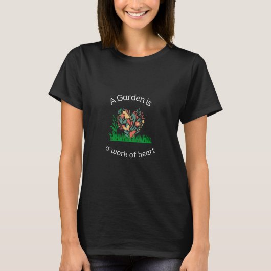庭は設計されたハート園芸 Tシャツ (正面)