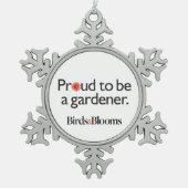 庭師があること誇りを持った スノーフレークピューターオーナメント (正面)