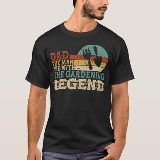 庭師パパ 伝説の男 庭いじりの達人 Tシャツ (正面)