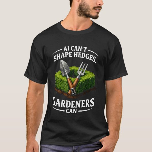 庭師対AIガーデニングは植物の庭園を置き換えることはできない Tシャツ (正面)