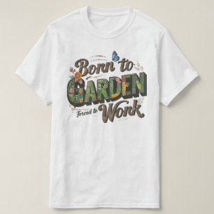 庭生まれに行くが強制労働に就く Tシャツ
