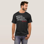 廃止。弾劾。起訴。繰り返す Tシャツ (正面フル)