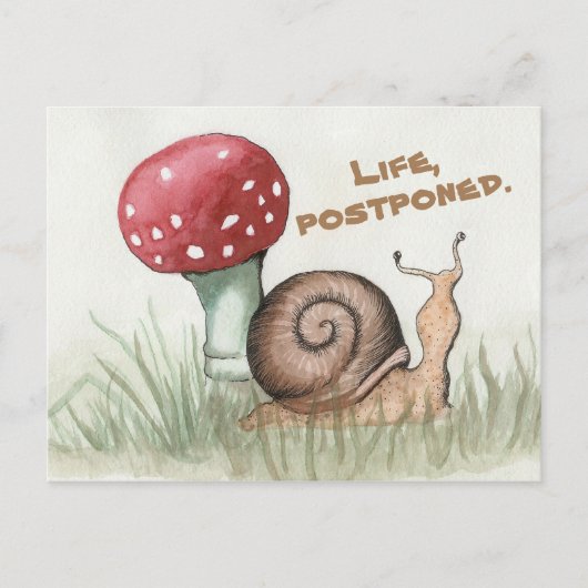延期されたカタツムリ ポストカード (正面)