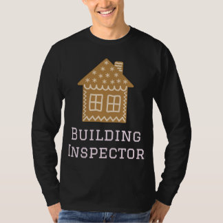 建物インスペクターおもしろいジンジャーブレッドハウスデコレーション Tシャツ