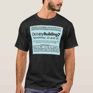 建物7の世界貿易センター抗議のフライヤを占めて下さい Tシャツ