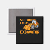 建築おもしろい掘削機ことわざボーイズトドラー マグネット (正面/裏面)