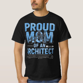 建築士の母であることを誇りに思う Tシャツ
