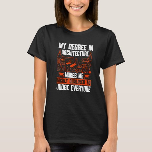 建築学の学位 建築を築く Tシャツ (正面)