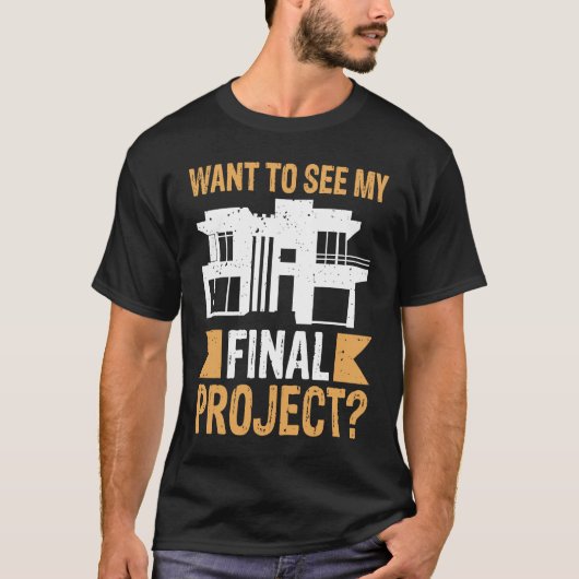 建築家が最終プロジェクトを表示する Tシャツ (正面)