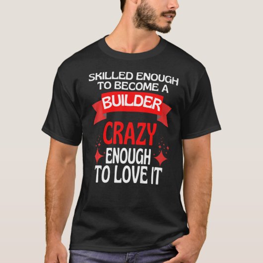 建築家になるほど熟練している Tシャツ (正面)