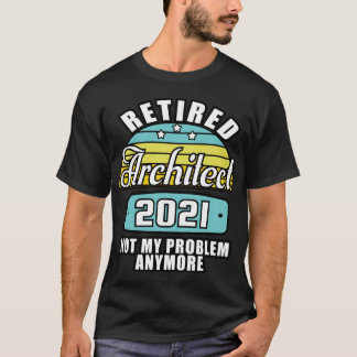 建築退職した設計2021 Tシャツ
