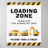 建設トラック荷積みゾーンパーティの好意のサイン ポスター (正面)