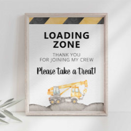 建設トラック荷積みゾーンパーティの好意のサイン ポスター