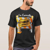 建設中(私はあります) Tシャツ (正面)