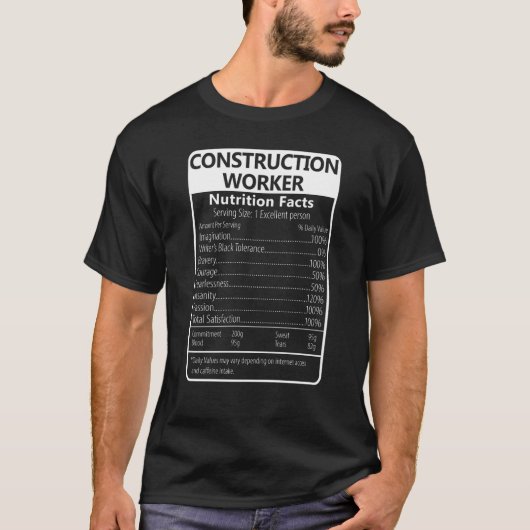 建設作業員の栄養成分表示 辛口ジョーク Tシャツ (正面)