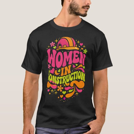 建設業界の女性を讃えるレトロエンパワーメント Tシャツ (正面)