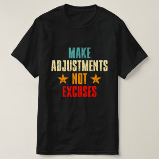 弁解ではなく調整を行やる気を起こさせるう引用文 Tシャツ