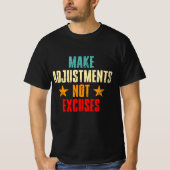 弁解ではなく調整を行やる気を起こさせるう引用文 Tシャツ (正面)