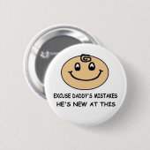 弁解のお父さんの間違い-彼はこれで新しいです 缶バッジ (正面&裏面)