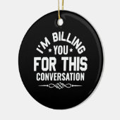 弁護士おもしろいこの会話に対して請求する セラミックオーナメント (左)