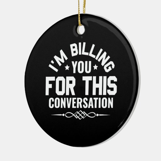 弁護士おもしろいこの会話に対して請求する セラミックオーナメント (左)