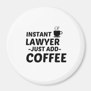 弁護士がすぐにコーヒーを入れる マグネット
