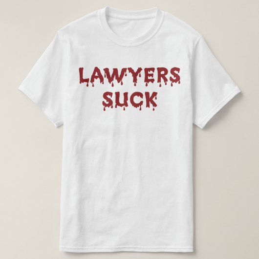 弁護士なんて最低 Tシャツ (デザイン正面)