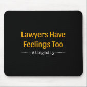 弁護士にも感覚がある – 弁護士 マウスパッド (正面)