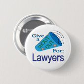 弁護士に大声を出す 缶バッジ (正面&裏面)