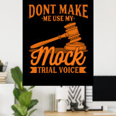 弁護士に模擬裁判の声を使わせるな ポスター (ホームオフィス)