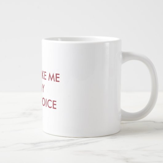 弁護士のボイスマグを使わせるな ジャンボコーヒーマグカップ (右)