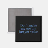 弁護士の声を使わせないで Tシャツ ギフト 弁護士向け マグネット (正面/裏面)