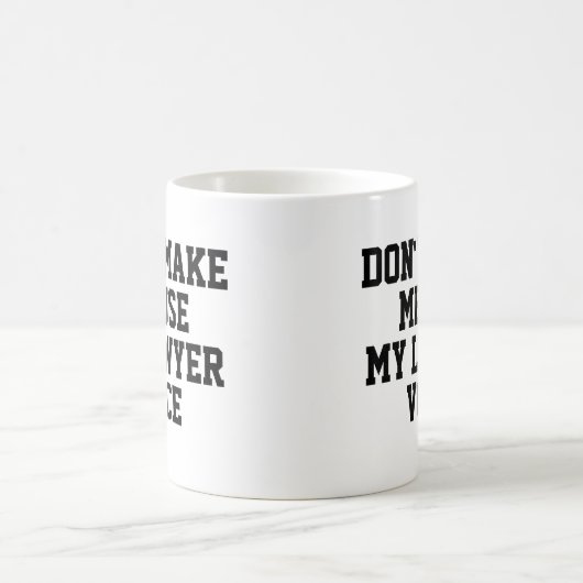 弁護士の声を使わせない |おもしろい | コーヒーマグカップ (中央)