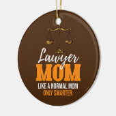 弁護士の母は普通の母しか頭が切れるおもしろいい セラミックオーナメント (左)